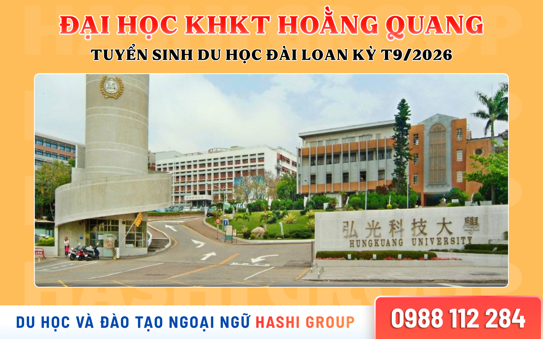 Khám Phá Đại Học KHKT Hoằng Quang - Điểm Sáng Du Học Tại Đài Trung